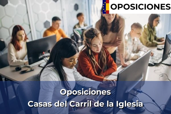 Oposiciones en Casas del Carril de la Iglesia
