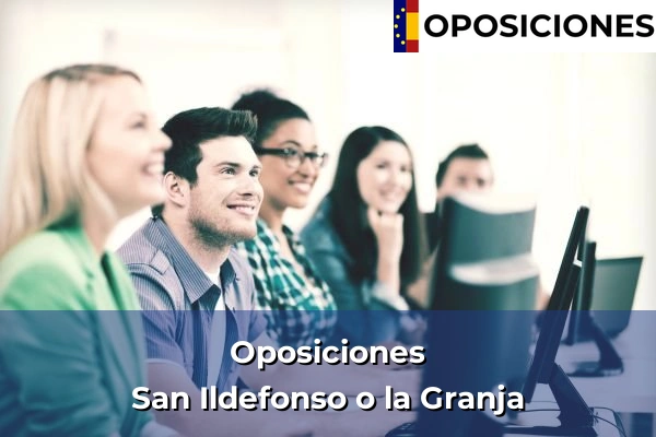 Oposiciones en Toreno 116 Oposiciones en San Ildefonso o la Granja