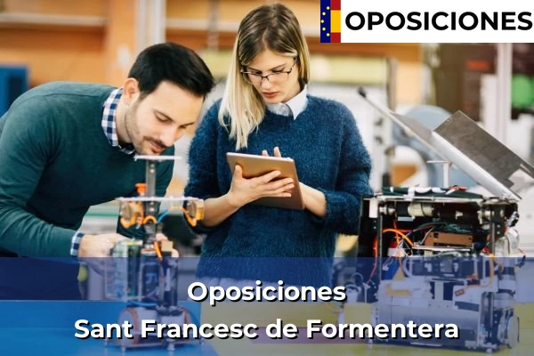 Oposiciones en Islas Baleares 13 Oposiciones en Sant Francesc de Formentera
