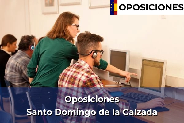 Oposiciones en Santo Domingo de la Calzada