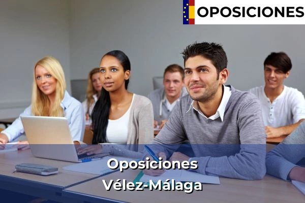 Oposiciones en Vélez-Málaga